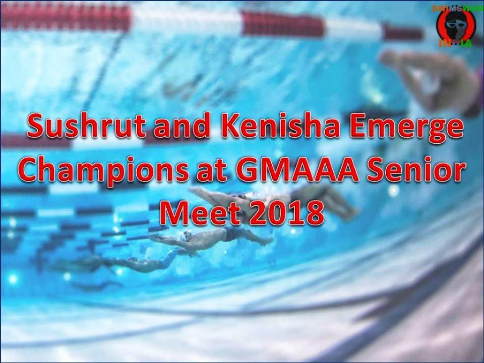 Sushrut and Kenisha Emerge Champions at GMAAA Senior Meet 2018
