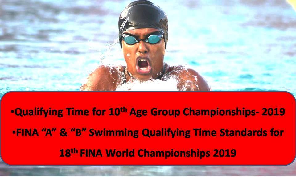 10th Asian Age Group, 18th FINA World 2019 Ke Qualifying Times