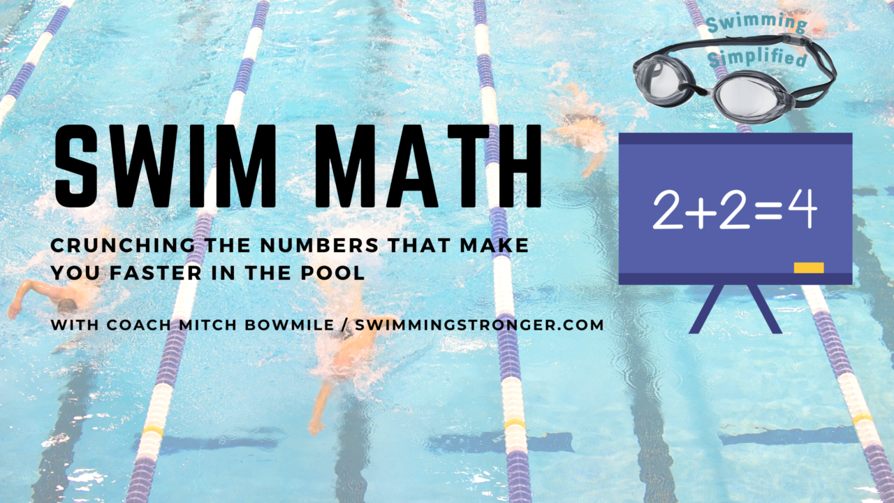 Swimming Simplified: ‘Swim Math’