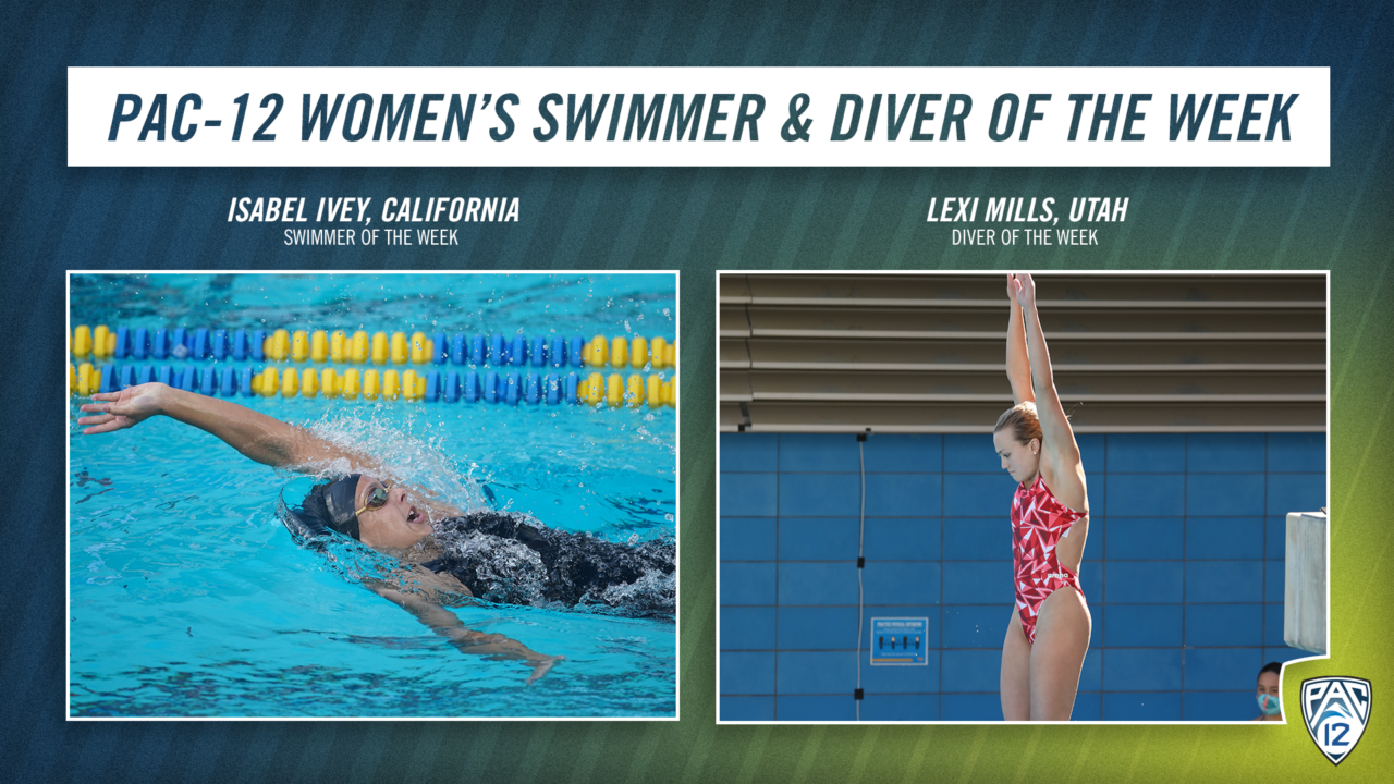Isabel Ivey, Lexi Mills Named Pac-12 Women’s Swimmer & Diver of the Week