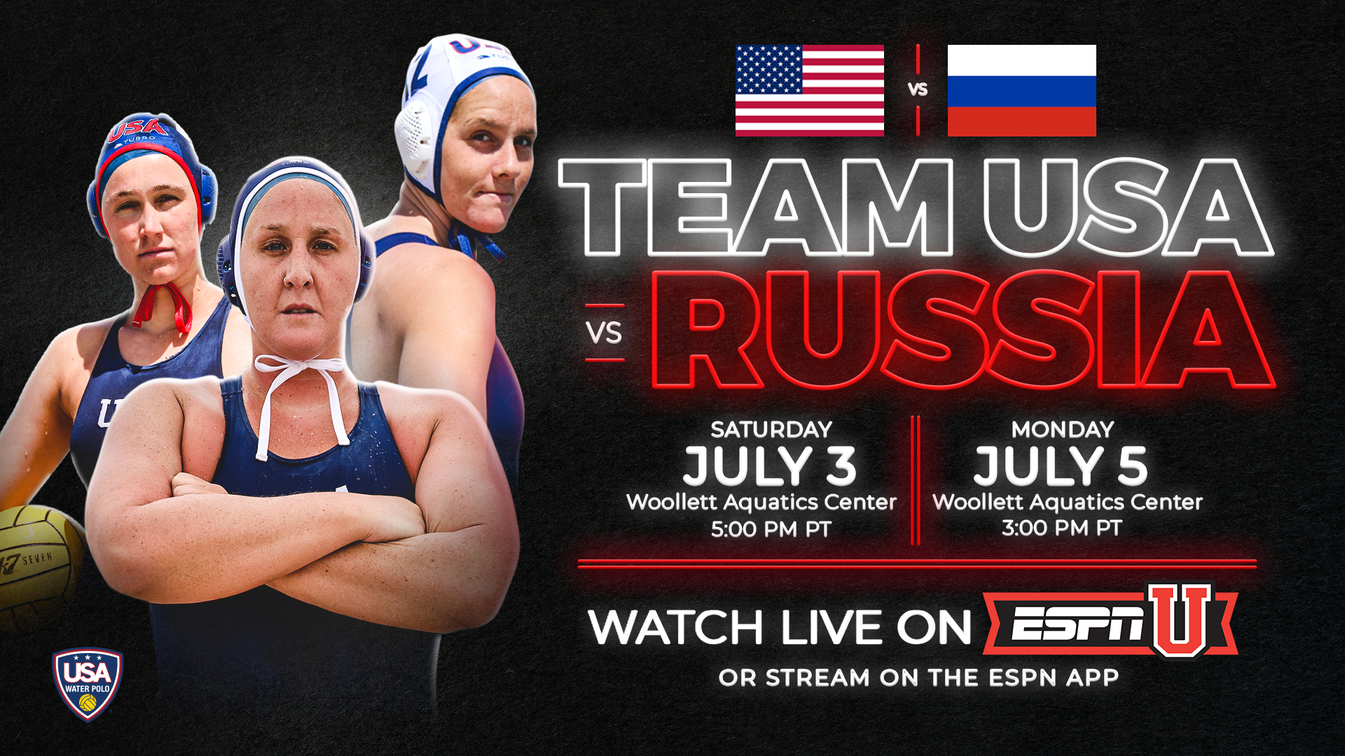 USA Women To Host Russia LIVE On ESPNU and The ESPN App; Action Starts July 3