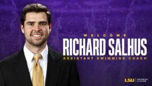 LSU Hires Richard Salhause to Fill Vacant Role in Swimming Coaching Staff