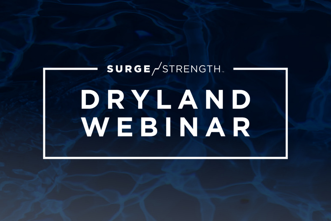 SURGE Strength Webinar: Dryland Priorities for a New Season