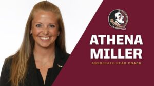 Florida State Hires Athena Miller As New Associate Head Coach