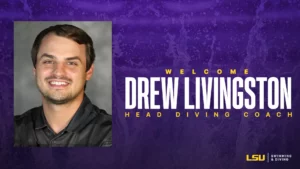 Former NCAA Champion Drew Livingston Named LSU’s New Diving Coach