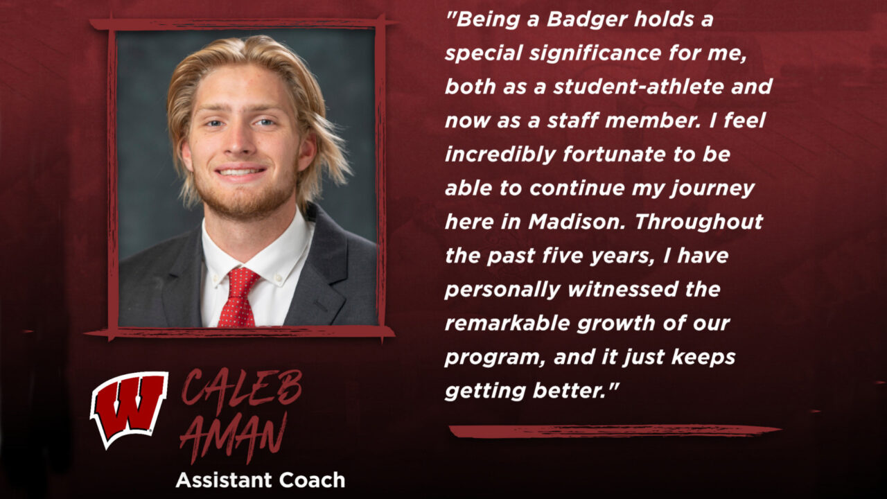 Wisconsin Promotes Alumnus Caleb Aman As New Assistant Coach