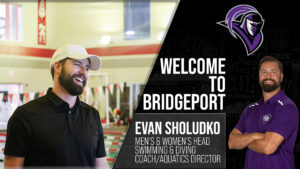 University of Bridgeport Announces Evan Sholudko As New Head Swim & Dive Coach