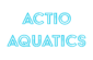 Actio Aquatics