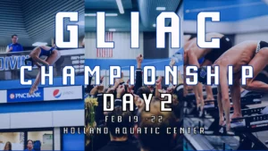 Grand Valley State Puts On Dominant Performance On Day 2 of GLIAC Championships