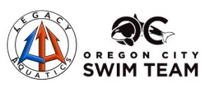 Legacy Aquatics - Oregon City Swim Team
