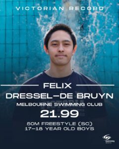 arena Swim of the Week: Felix Dressel-de Bruyn Fires Off Victorian SCM 50 Free Record In 21.99