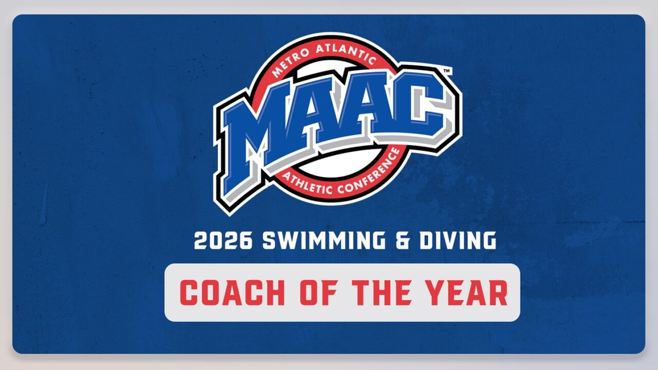 2026 MAAC Men’s and Women’s Swimming & Diving Coach of the Year Awards Announced