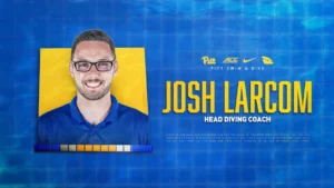 Pitt Hires Josh Larcom as Head Diving Coach as Part of New Look Swimming & Diving Staff