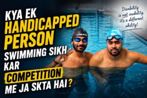 Kya Ek Handicapped Person Swimming Sikh Sakta Hai?